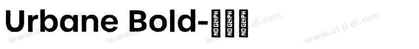 Urbane Bold字体转换